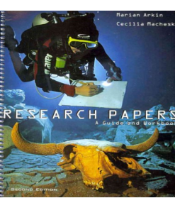 Research Papers : A Guide and Workbook