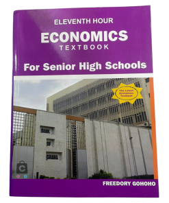 Eleventh Hour Economics For (SHS)