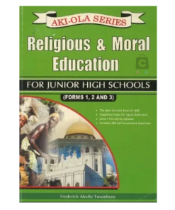 Aki-Ola Religious & Moral Education For JHS 1-3