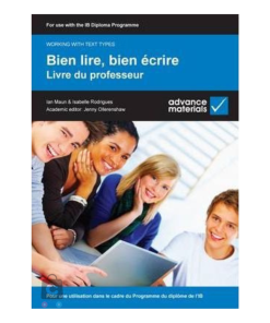Bien Lire, Bien Ecrire Livre Du Professeur