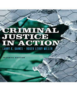 Criminal Justice in Action, 7th Edition