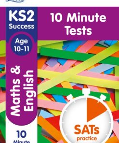 Letts KS2 Revision Success: KS2 Maths And English SATs Age 10-11/10-Minute Tests