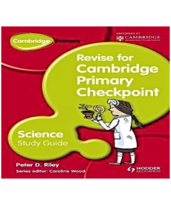 Cambridge Primary Revise for Primary Checkpoint Science Study Guide